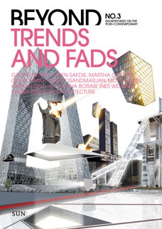 Beyond / 3 Trends and Fads